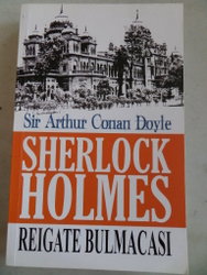Sherlock Holmes Reigate Bulmacası Sir Arthur Conan Doyle