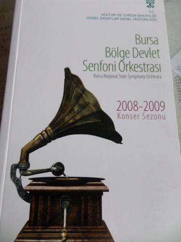 Bursa Bölge Devlet Senfoni Orkestrası 2008-2009 Konser Sezonu