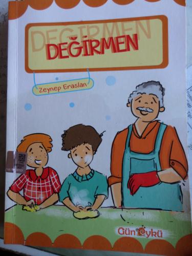 Değirmen Zeynep Eraslan