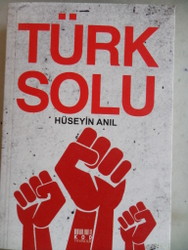 Türk Solu Hüseyin Anıl