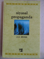 Siyasal Propaganda J.A.C. Brown