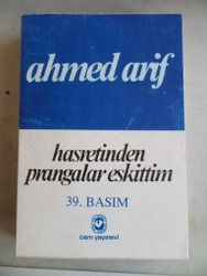 Hasretinden Prangalar Eskittim Ahmed Arif