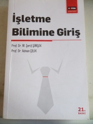 İşletme Bilimine Giriş M. Şerif Şimşek