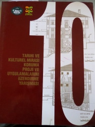 Tarihi ve Kültürel Mirası Koruma Proje ve Uygulamalarını Özendirme Yar