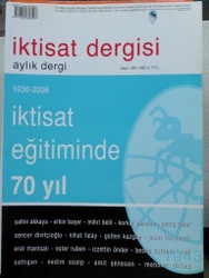İktisat Dergisi Sayı: 481-482 / 1936-2006 İktisat Eğitiminde 70 Yıl