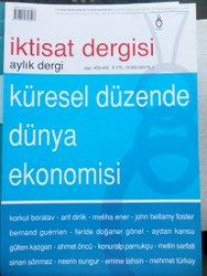 İktisat Dergisi Sayı: 459-460 / Küresel Düzende Dünya Ekonomisi