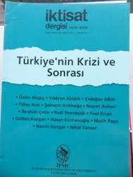 İktisat Dergisi Sayı: 410 - 411 / Türkiye'nin Krizi ve Sonrası