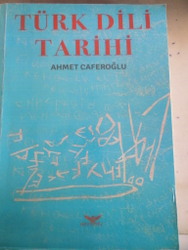 Türk Dili Tarihi Ahmet Caferoğlu