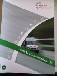 Trafik Kazalarına Müdahale