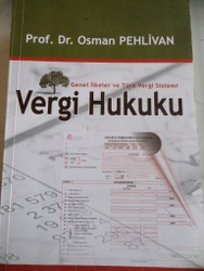 Vergi Hukuku Prof. Dr. Osman Pehlivan