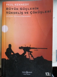 Büyük Güçlerin Yükseliş ve Çöküşleri