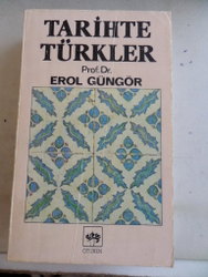 Tarihte Türkler Erol Güngör