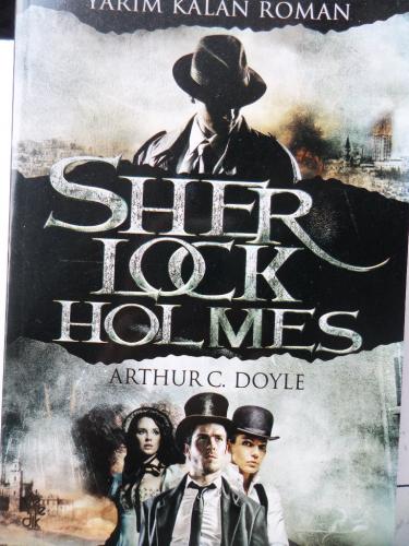 Sherlock Holmes Yarım Kalan Roman Sir Arthur Conan Doyle