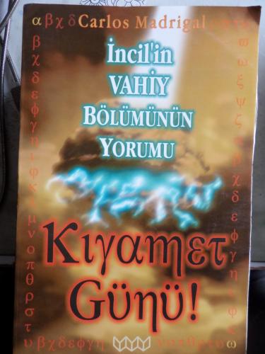 İncil'in Vahiy Bölümünün Yorumu