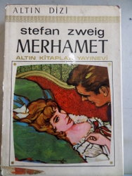 Merhamet Stefan Zweig