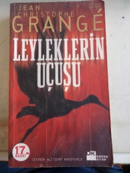 Leyleklerin Uçuşu* Jean Christophe Grange