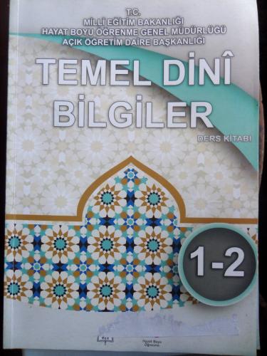 Temel Dini Bilgiler Ders Kitabı 1-2 Fatma Somuncuoğlu Erkan