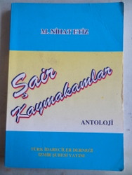 Şair Kaymakamlar Nihat Etiz