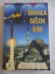 İmanla Gelen İlim Dr. Haluk Nurbaki