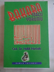 Bakara Suresi Yorumu Dr. Haluk Nurbaki