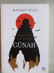 Osmanlı'da Bir Vampir Günah Mehmet Bilal