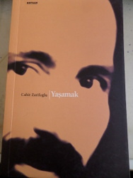 Yaşamak Cahit Zarifoğlu