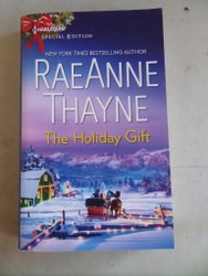 The Holiday Gift Raeanne Thayne