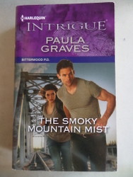 The Smoky Mountain Mist Paula Graves