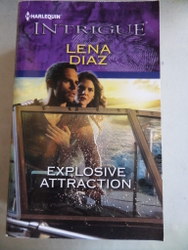 Explosive Attraction Lena Diaz