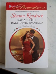 Kat And The Dare Devil Spaniard Sharon Kendrick
