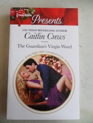 The Guardian's Virgin Ward Caitlin Crews