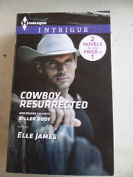 Cowboy Resurrected Elle James
