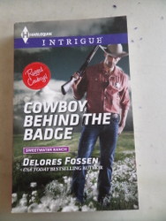 Cowboy Behind The Badge Delores Fossen