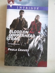 Blood On Copperhead Trail Paula Graves