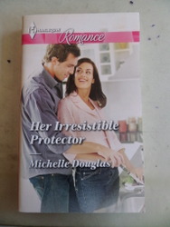 Her Irresistible Protector Michelle Douglas