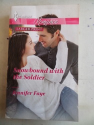 Snowbound With The Soldier Jennifer Faye