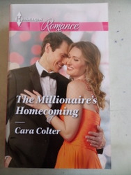 The Millionaire's Homecoming Cara Colter
