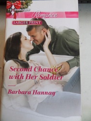 Second Chance with Her Soldier Barbara Hannay