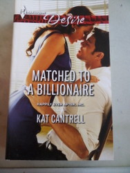 Matched To A Billionaire Kat Cantrell