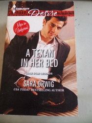 A Texan In Her Bed Sara Orwig