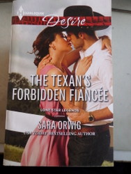 The Texan's Forbidden Fiancee Sara Orwig