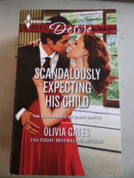 Scandalously Expecting His Child Olivia Gates