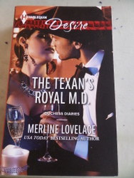 The Texan's Royal M.D. Merline Lovelace