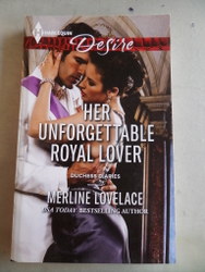 Her Unforgettable Royal Lover Merline Lovelace