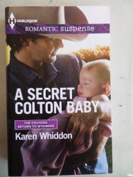 A Secret Colton Baby Karen Whiddon
