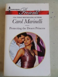 Protecting The Desert Princess Carol Marinelli