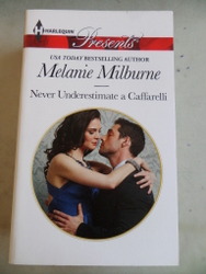 Never Underestimate a Caffarelli Melanie Milburne