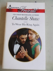 To Wear His Ring Again Chantelle Shaw