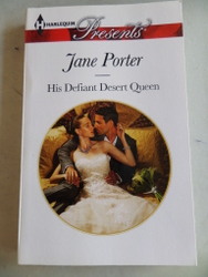 His Defiant Desert Queen Jane Porter
