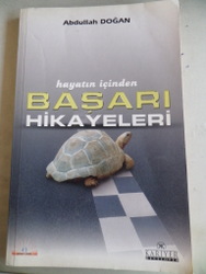 Hayatın İçinden Başarı Hikayeleri Abdullah Doğan